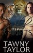 Wild Knights: an erotic menage shapeshifter novella by Tawny Taylor