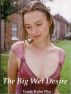 The Big Wet Desire by Louis Kahn Nin