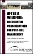 After a Wildfire: Checklist of Considerations for Post-Fire Management by Texas AgriLife Extension Service