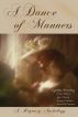 A Dance of Manners by Cynthia Breeding
