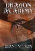 Dragon Academy by Diane Nelson