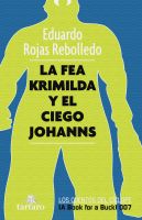 Cover for 'La fea Krimilda y el ciego Johanns'