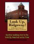 A Walking Tour of Ridgeway, South Carolina by Doug Gelbert