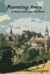 Running Away by David Griffiths
