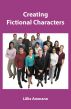 Creating Fictional Characters by Lillie Ammann