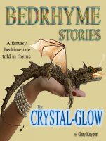 Cover for 'Bedrhyme Stories - The Crystal-Glow'