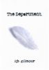 The Department by SJB Gilmour