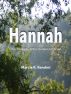 Hannah The Midwife Who Delivered Jesus by Marcie Rendon