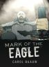Mark of the Eagle by StreetWise Publications 