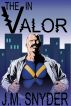 V: The V in Valor by J.M. Snyder