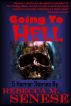 Going to Hell: 5 Horror Stories by Rebecca M. Senese