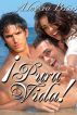 Pura Vida! by Alessia Brio