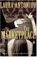 Cover for 'The Marketplace (Book One of The Marketplace Series)'