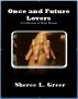 Once and Future Lovers by Sheree L. Greer