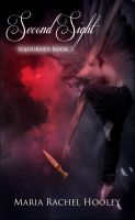Cover for 'Second Sight (Sojourner Series Book 3)'