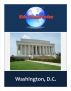 Kids Travel Today: Washington, D.C. by Kids Travel Today