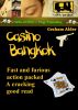 Casino Bangkok by Graham Alder