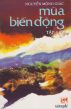 MÃ¹a Biá»ƒn Äá»™ng - Táº­p II: BÃ£o Ná»•i by Nguyá»…n Má»™ng GiÃ¡c 