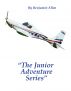 The Quasar Lite Junior Adventure Series by Benjamin Allen