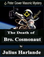Cover for 'The Death of Bro. Cosmonaut'