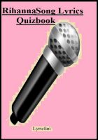 Cover for 'Rihanna Song Lyrics Quizbook'