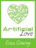 Artificial Love by Erica Conroy