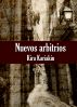 Nuevos Arbitrios by Kira Kariakin