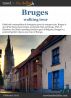 Bruges Walking Tour by Travel On The Dollar