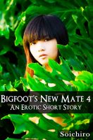 Cover for 'Bigfoot's New Mate 4 (Sasquatch Erotica)'
