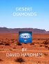 Desert Diamonds by David Hardham