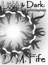 Light & Dark: The Awakening of the Mageknight by Daniel Fife