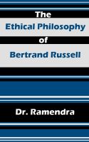 Cover for 'The Ethical Philosophy of Bertrand Russell'