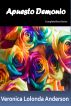 Apuesto Demonio: La Serie Completa de Rosas by Veronica Anderson