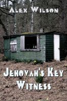 Cover for 'Jehovah's Key Witness'