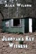 Jehovah's Key Witness by Alex Wilson