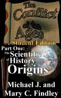 Cover for 'The Conflict of the Ages Part One: The Scientific History of Origins'
