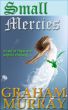 Small Mercies by Graham Murray