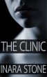 The Clinic: An Erotic Short Story by Inara Stone