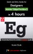 Quick and Dirty Guide for Designers:  Adobe Edge Preview 3 in 4 Hours by Samir Dash