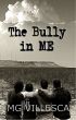 The Bully in ME by MG Villesca