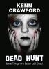 Dead Hunt by Kenn Crawford