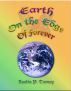 Earth On the Edge Of Forever by Austin Torney