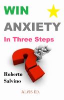 Cover for 'Win Anxiety - In Three Steps'