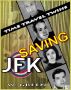 Saving JFK by W Green