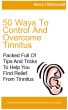 50 Ways To Control And Overcome Tinnitus by Barry McDonald