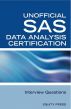 SAS Statistics Data Analysis Certification Questions: Unofficial SAS Data analysis Certification and Interview Questions by Equity Press 