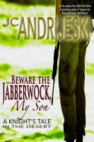 Cover for '...Beware the Jabberwock, My Son'