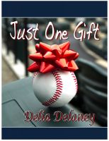Cover for 'Just One Gift (Living the Game #2)'