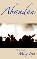 Cover for 'Abandon: A Short Story'