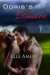Doris's Desire by Elle  Amery